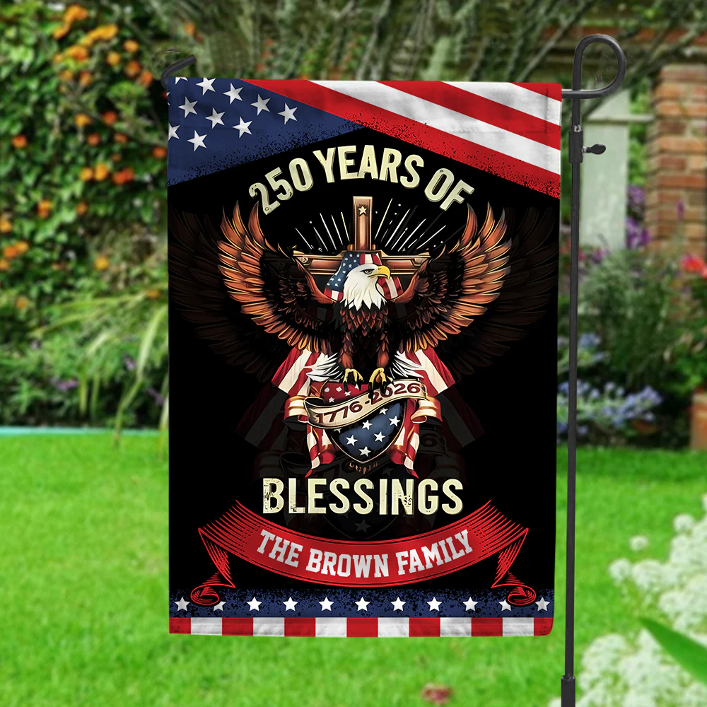 250 Years Of Blessings Under God - Personalized Flag - Patriotic Gift For Family HN02 - Image 4
