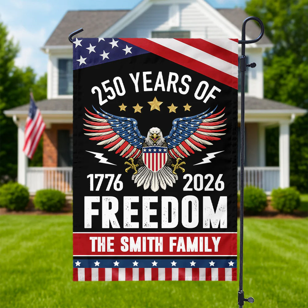 250 Years Of Freedom - Personalized Flag - Patriotic Gift For Family HN02 - Image 7