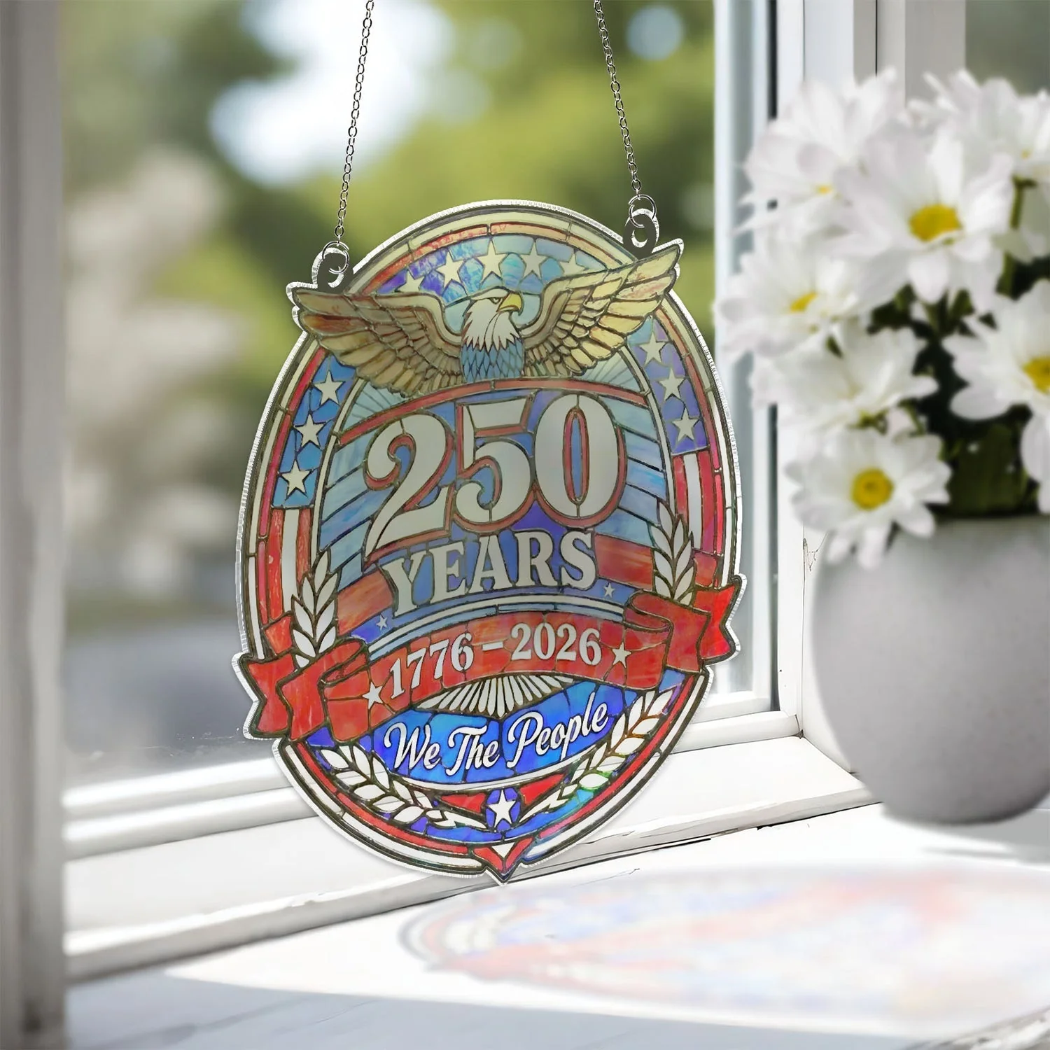 250 Years of Freedom - Window Hanging Suncatcher - Patriotic Gift For Family HN02 - Image 3