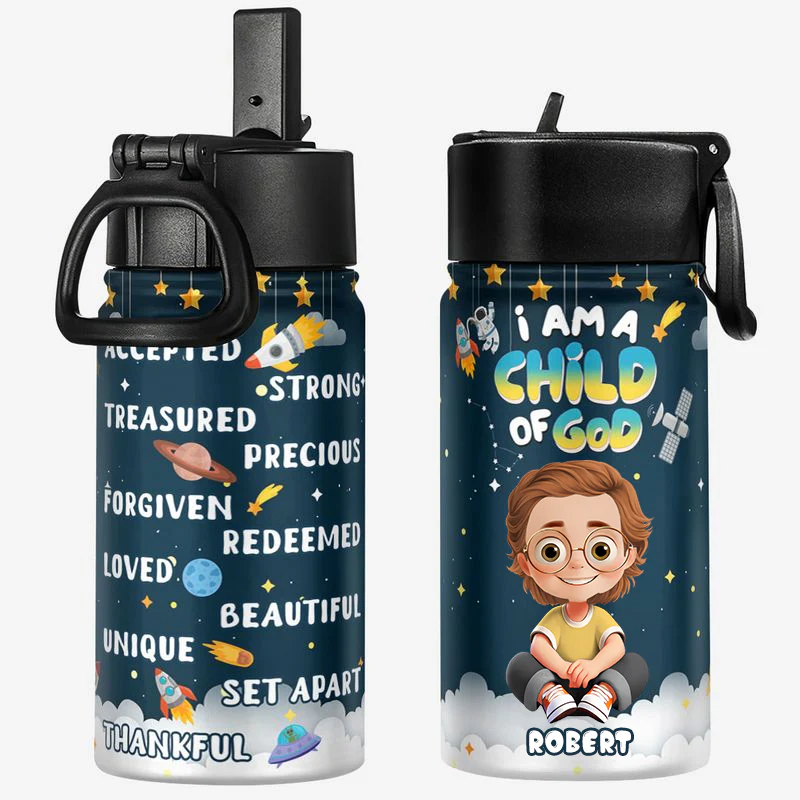 A Child Of God - Personalized Kid Water Bottle - Gift For Kids | GR25 TD118.
