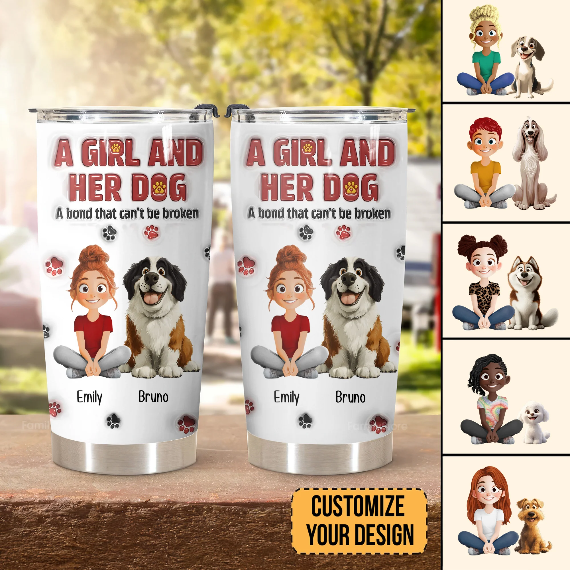 A Girl And Her Dog A Bond That Can't Be Broken 3D Inflated Effect Cartoon Dog - Personalized Tumbler Cup - Gift for Pet Owners, Pet Lovers, Dog Mom | CLP15 NH96 - Image 2