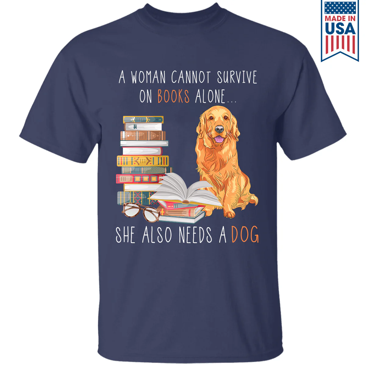 A Woman Cannot Survive On Books Alone She Also Needs A Dog - Personalized T-Shirt - Gift For Book Lover , Dog Owner HH01 - Image 5