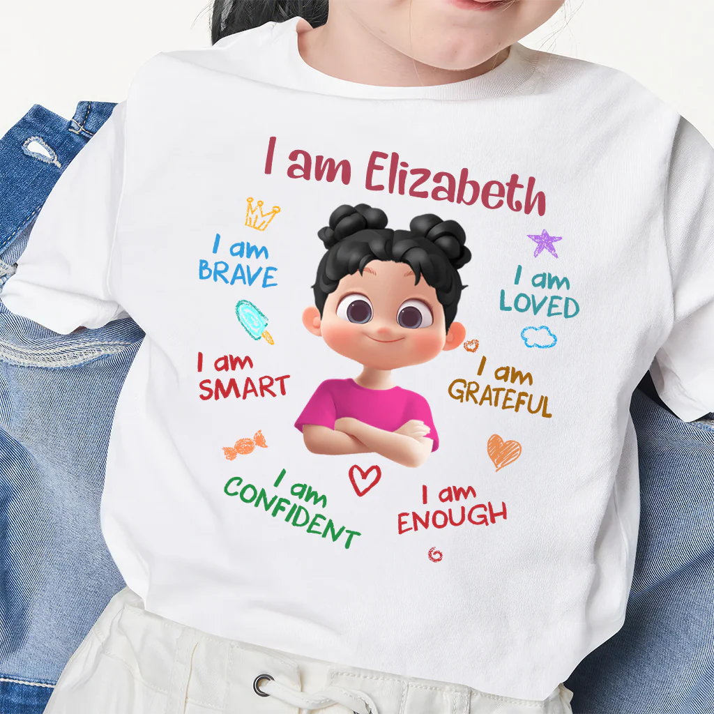 Affirmations I Am Kind I Am Loved Back To School Shirt - Personalized Shirt | GR29 TD118