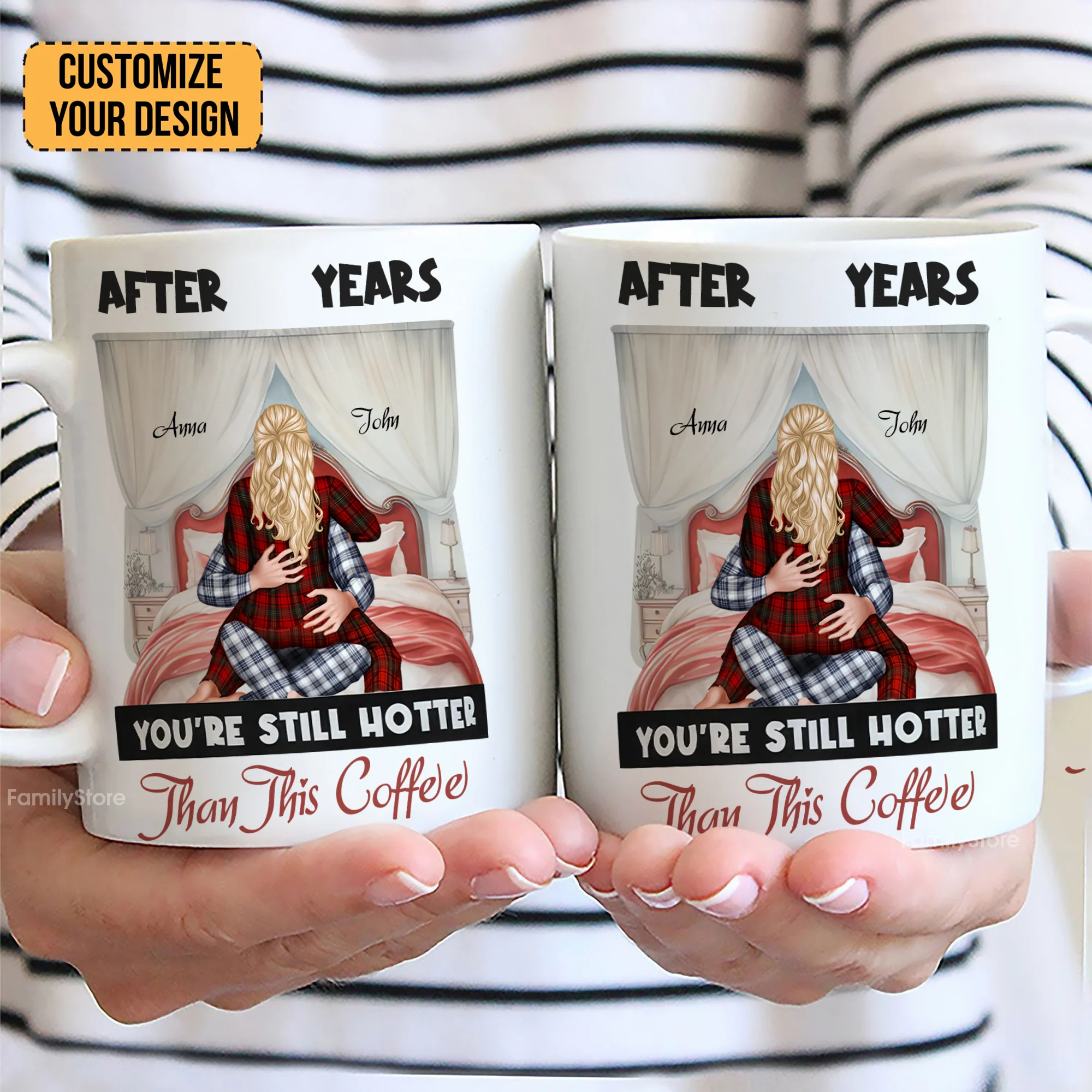After Years You're Still Hotter Than This Coffee - Personalized Ceramic Mug - Gift For Couple, Husband Wife, Anniversary, Engagement, Wedding, Marriage Gift - CL28 - Image 2