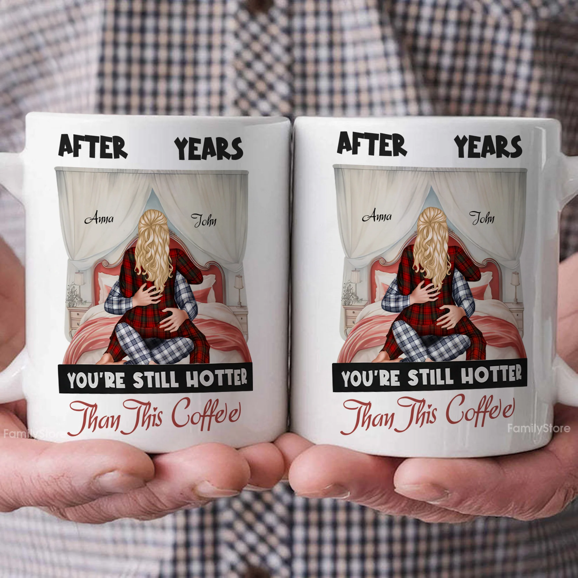 After Years You're Still Hotter Than This Coffee - Personalized Ceramic Mug - Gift For Couple, Husband Wife, Anniversary, Engagement, Wedding, Marriage Gift - CL28 - Image 4