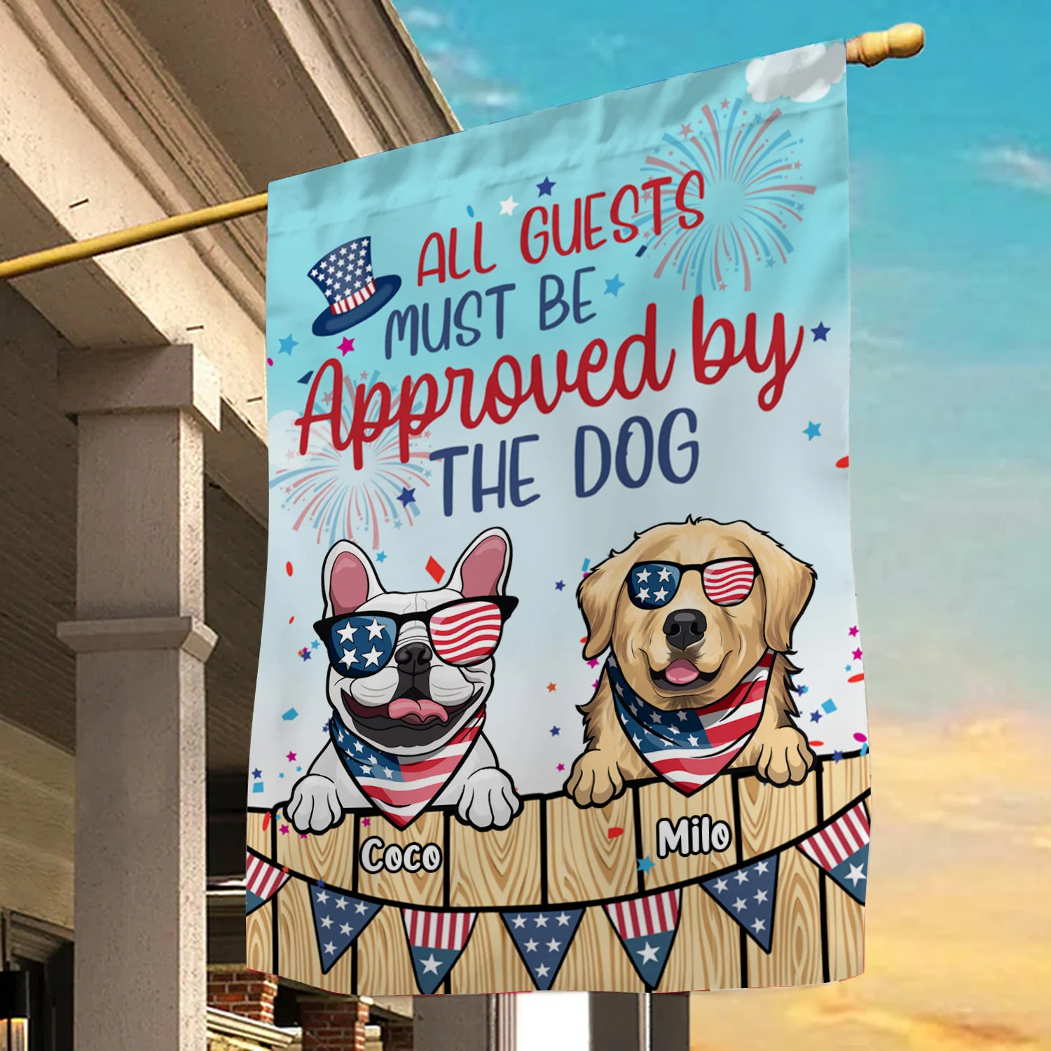All Guest Must Be Approved By The Dogs 4th Of July Decoration – Personalized Flag - Image 3