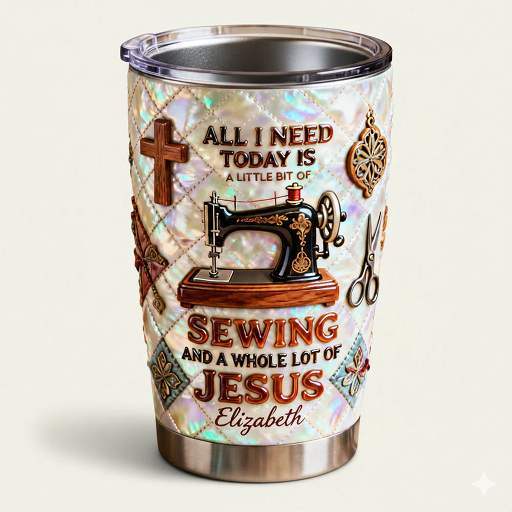 All I Need Today Is Sewing With Faith - Personalized Tumbler - Gift For Sewing Lovers, Christians NL122 - Image 4