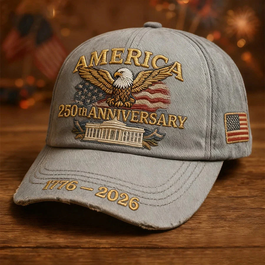 America 250th Anniversary - Embroidered Cap - Gift For Patriotic | HN02