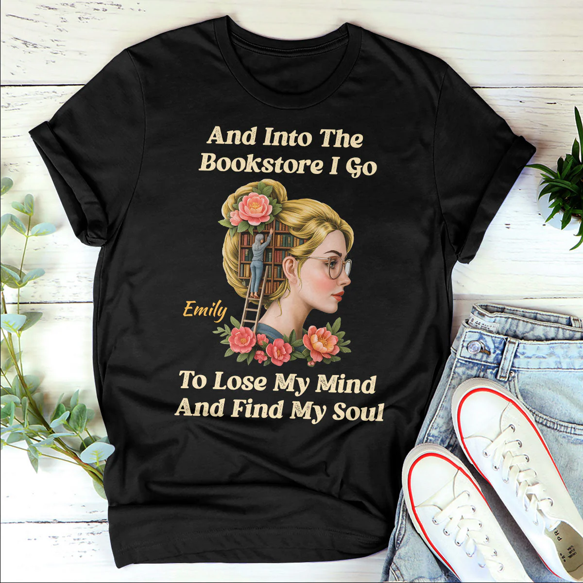 And Into The Bookstore I Go To Lose My Mind - Personalized T-shirt - Gift For Book Lover, Reader, Her HH01 - Image 3