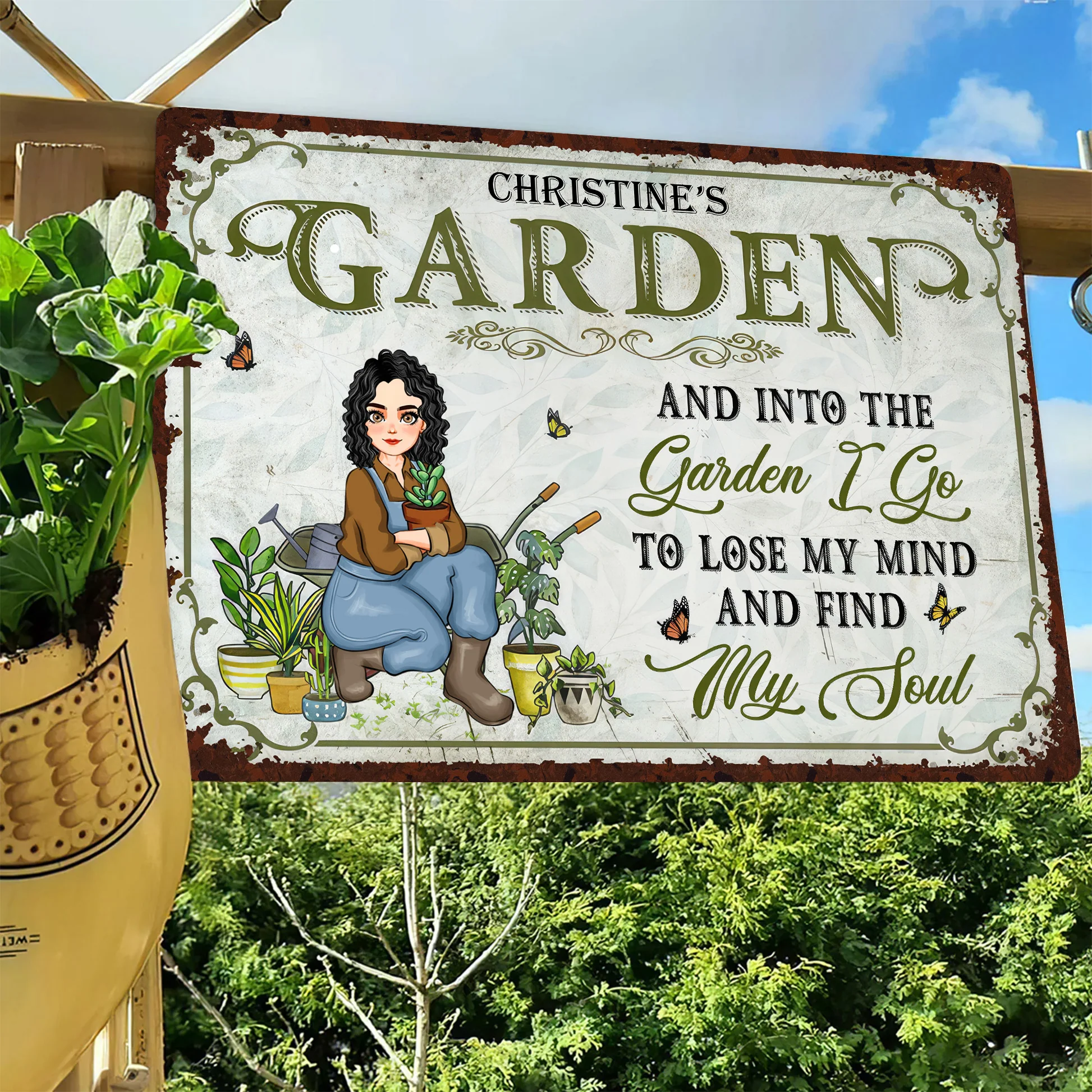 And Into The Garden I Go To Lose My Mind And Find My Soul - Personalized Metal Sign - Gift For Mom, Grandma, Mothers Day, Plant Lovers | GR17 NA94