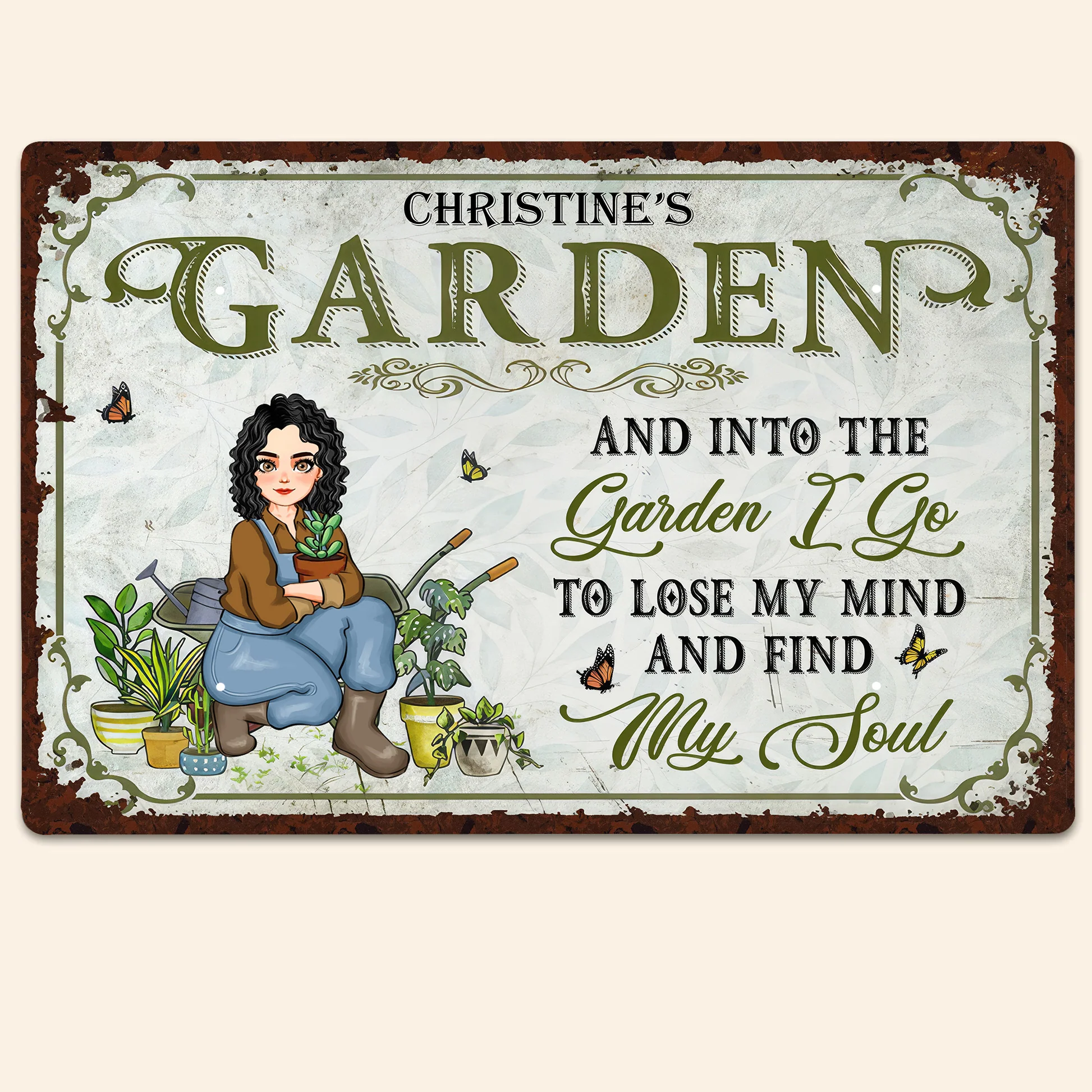And Into The Garden I Go To Lose My Mind And Find My Soul - Personalized Metal Sign - Gift For Mom, Grandma, Mothers Day, Plant Lovers | GR17 NA94 - Image 5