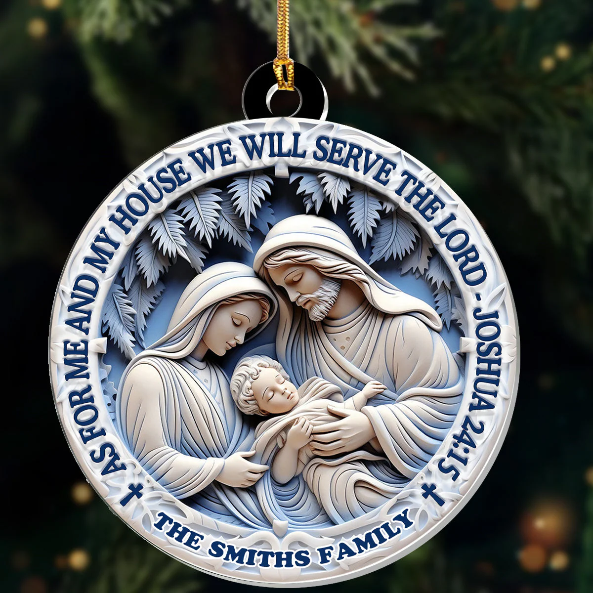 As For Me And My House We Will Serve The Lord - Personalized Acrylic Ornament TD118