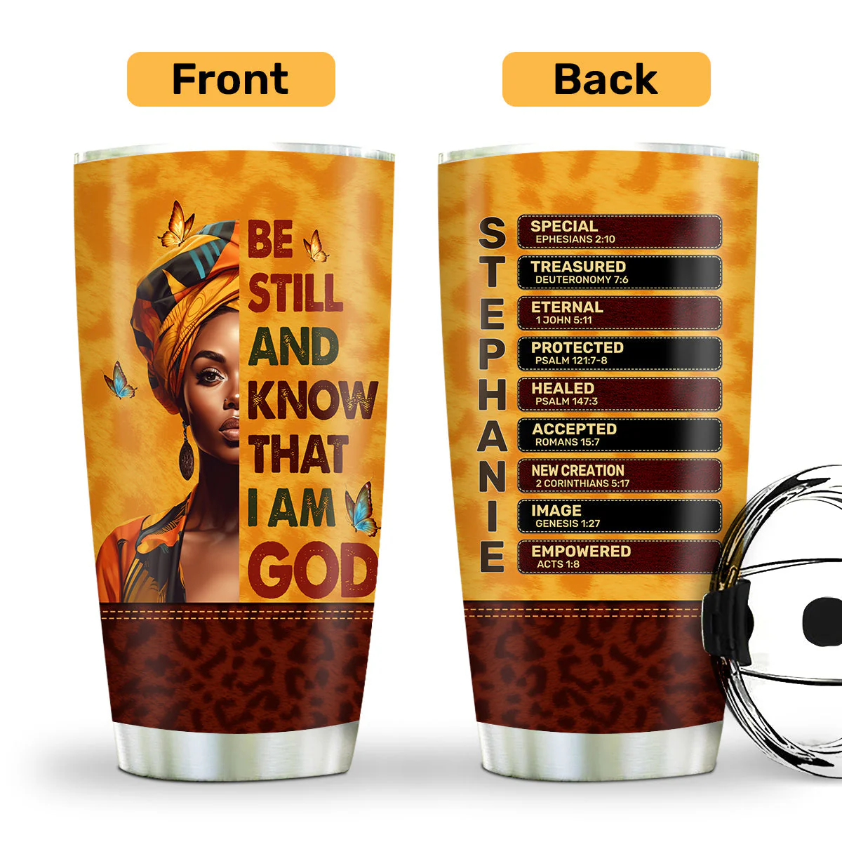 Be Still And Know That I Am God - Personalized Stainless Steel Tumbler - Christian Gift HD95 - Image 2