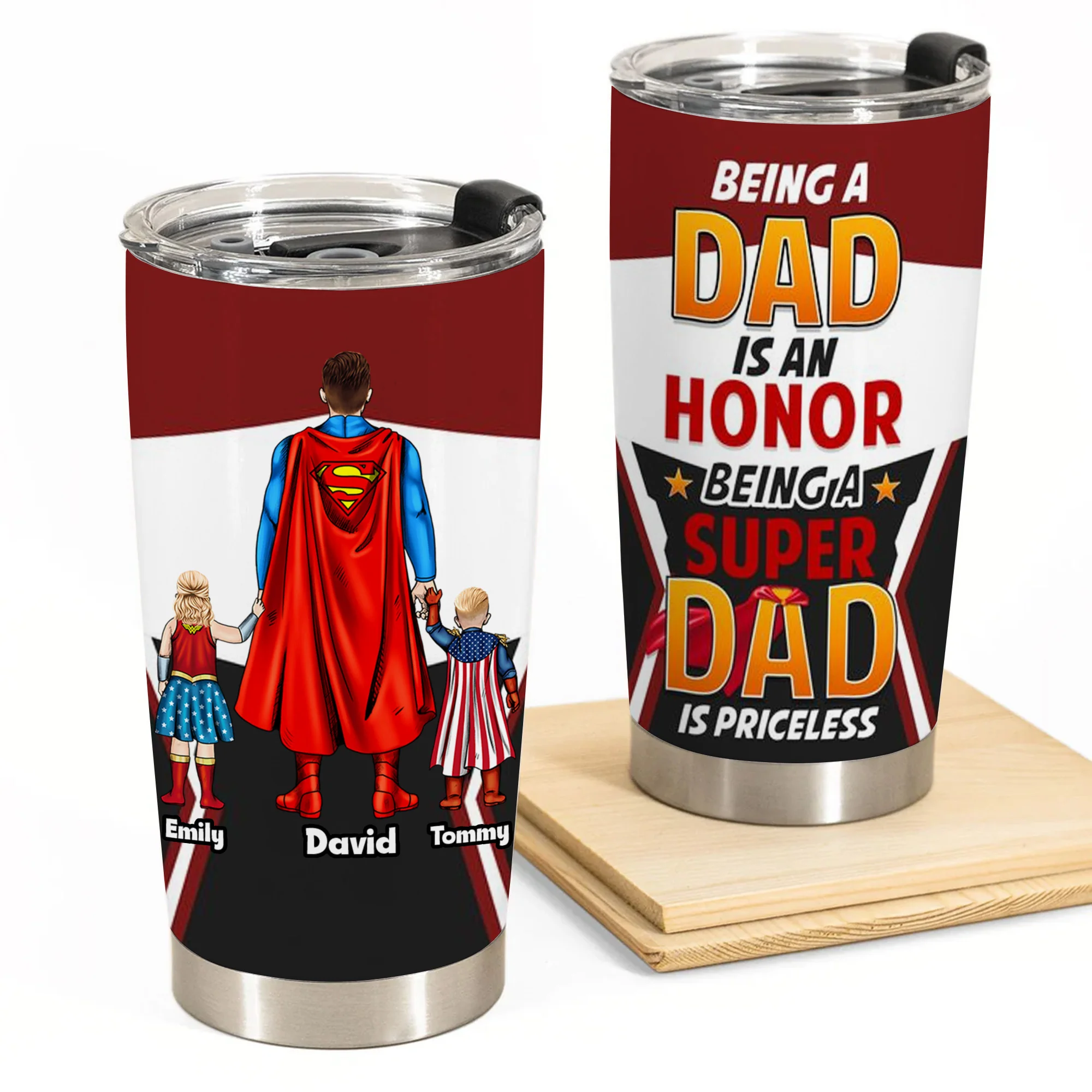 Super Hero Being Dad Is An Hornor Being A Super Dad Is Priceless - Gift For Dad - Personalized Tumbler - CL22 NA94