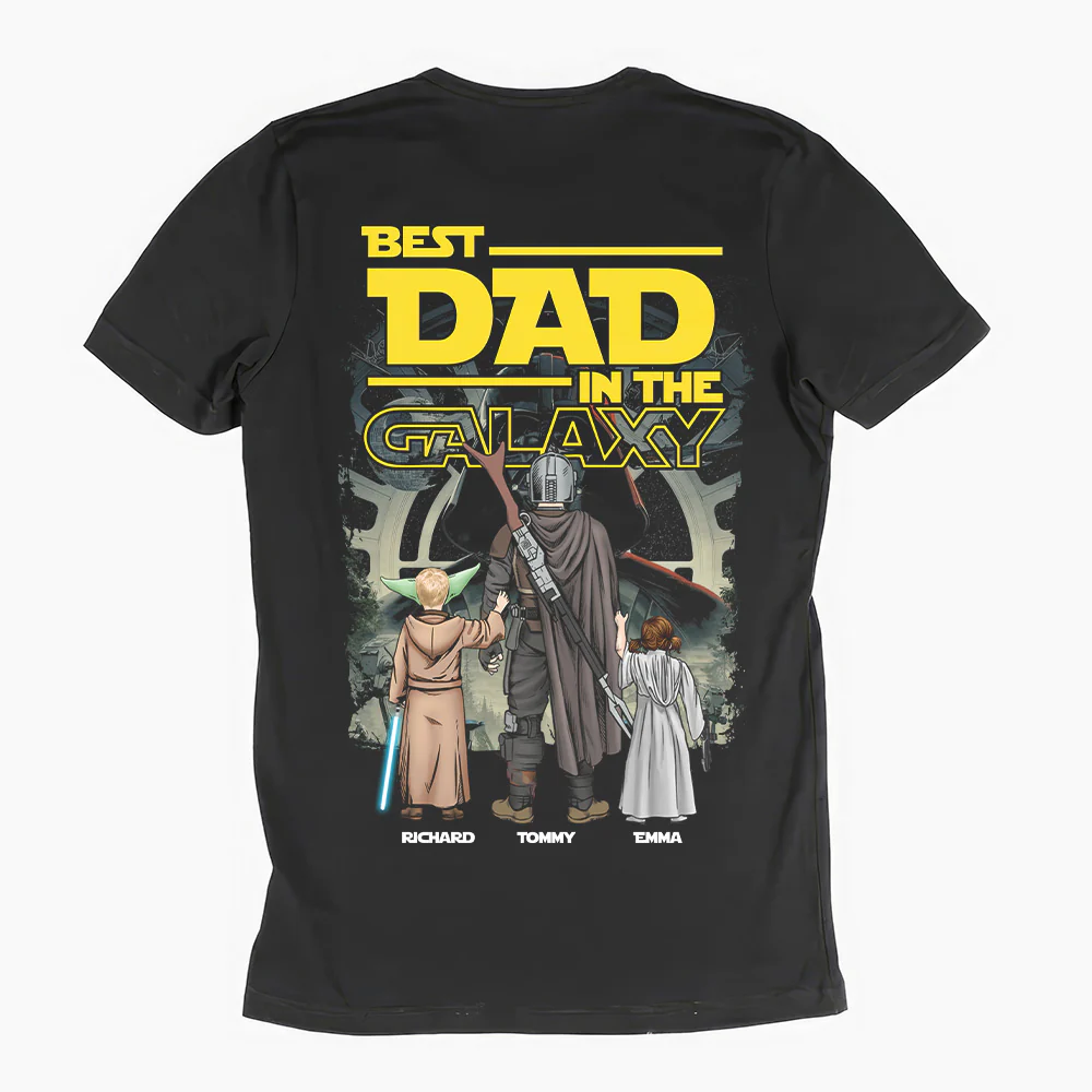 Best Dad In The Galaxy - Personalized Shirt - Gift for Dad, Grandpa, Husband | CL08 NH96