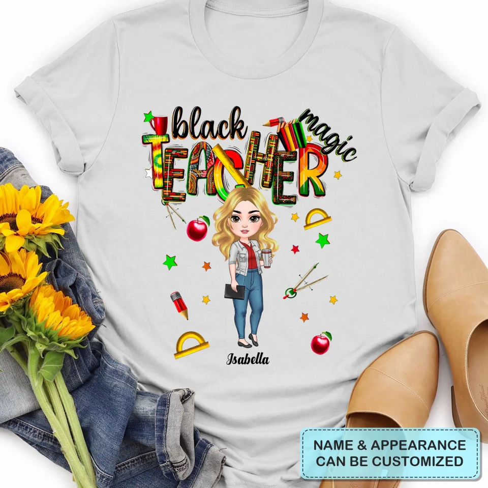 Black Teacher Magic - Personalized Shirt - Gift For Teacher | CLTC01 HN02 - Image 2