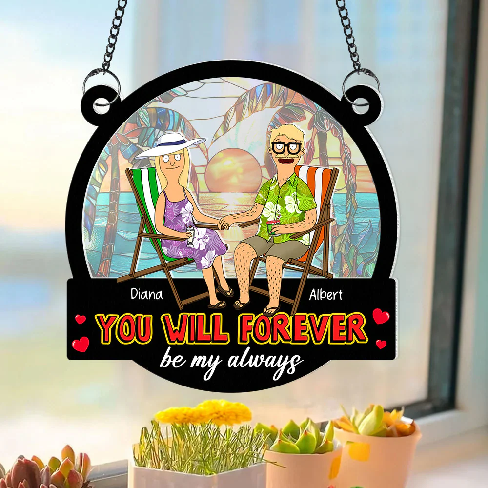 Burger You Will Forever Be My Always - Personalized Window Hanging Suncatcher Ornament - Gift For Couple, Husband Wife, Anniversary | CL55 PT