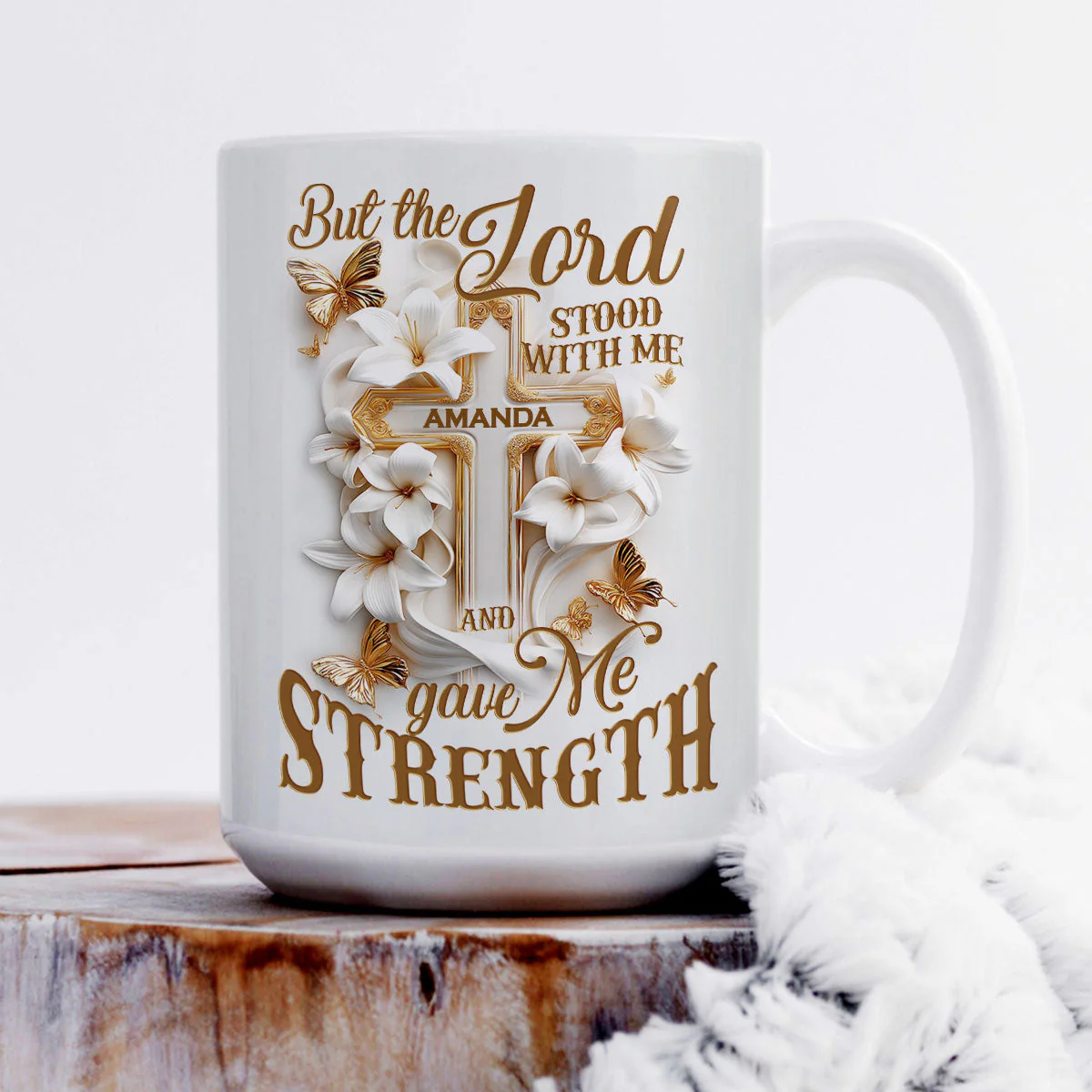 But The Lord Stood With Me And Gave Me Strength - Personalized White Edge-to-Edge Mug - Christian Gift For Her BA01 - Image 3