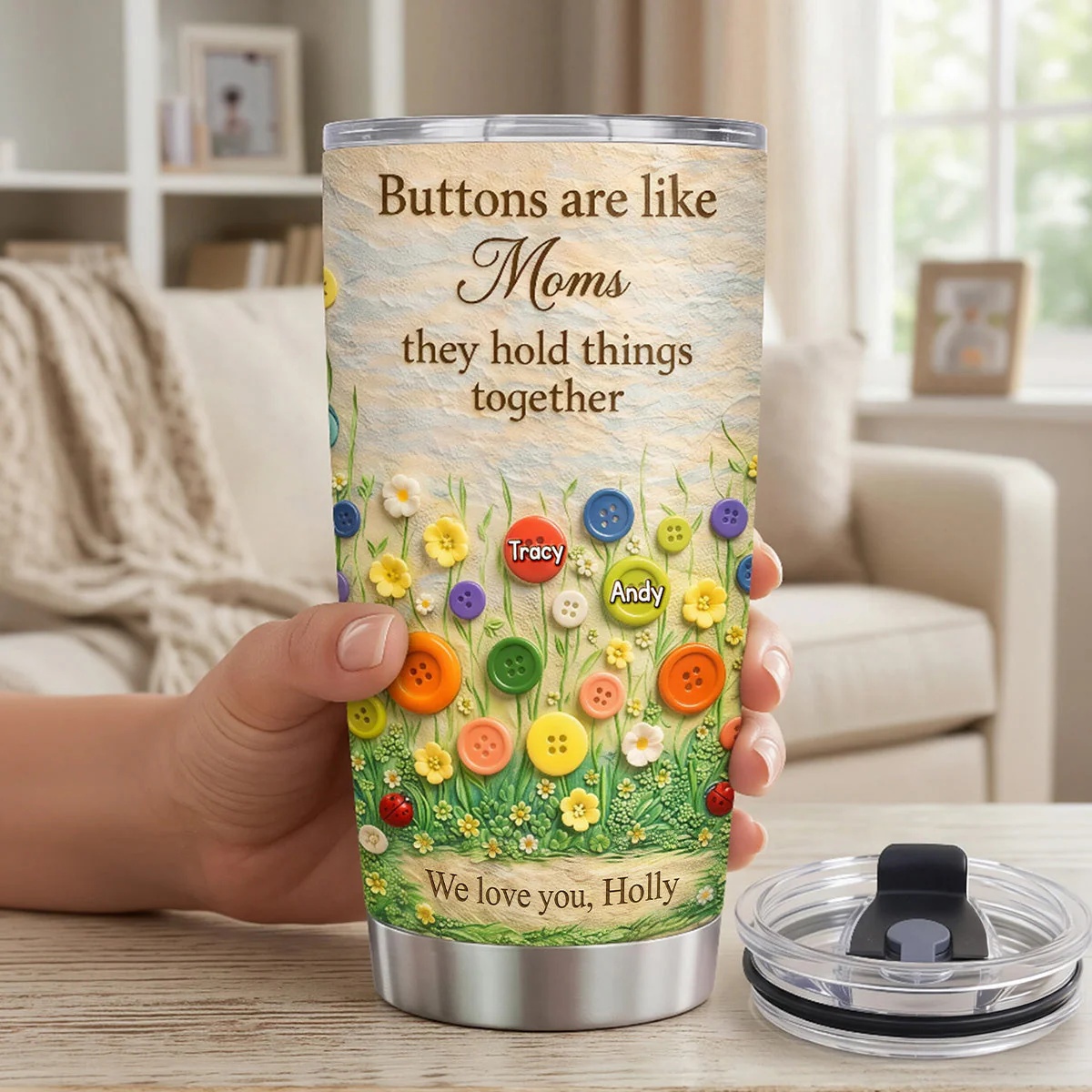 Buttons Are Like Mom - Personalized Tumbler - Gift For Mom, Grandma HN02