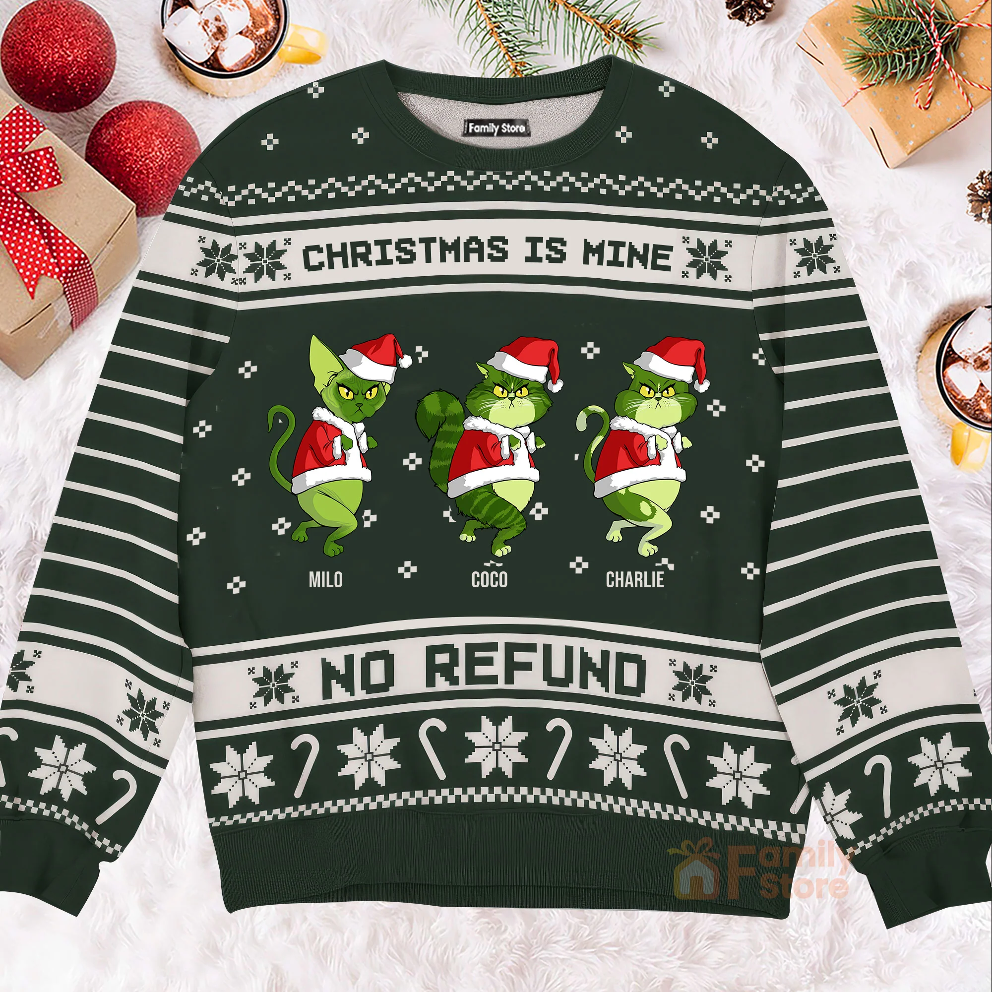 Christmas Is Mine, No Refund Grinchy Cat - Gift For Christmas - Personalized Ugly Sweatshirt - CL16 NH96 - Image 2