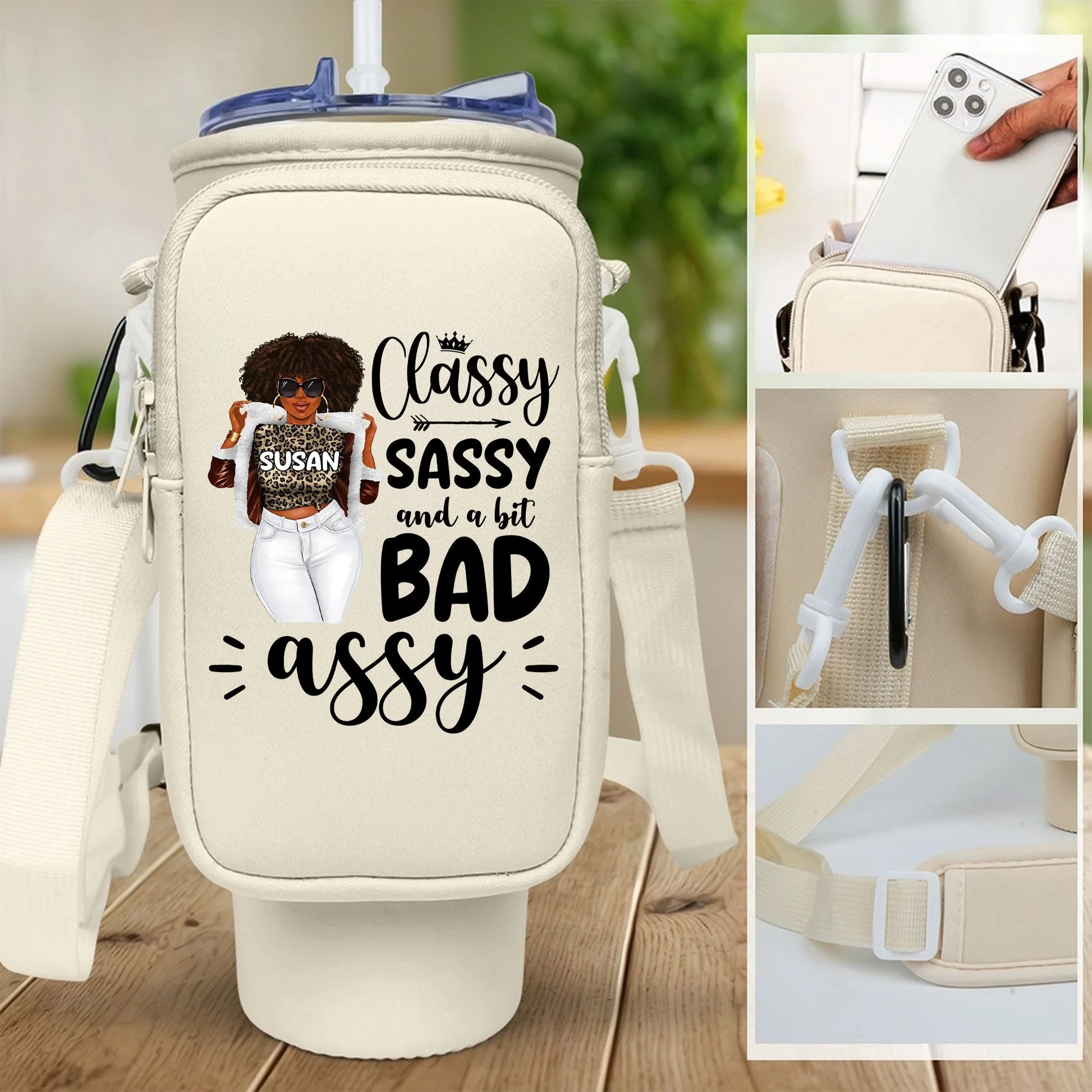 Classy Sassy And A Bit Bad Assy - Personalized Tumbler Holder Bag – Gift For Black Women | GR.3 HH01