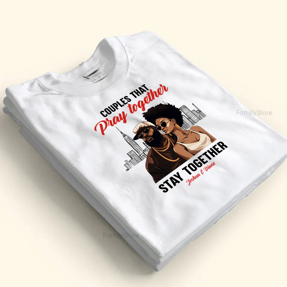 Couple That Pray Together Stay Together Black African - Personalized Shirt - Gift For Couple, Husband Wife - GR5 NH96 - Image 4