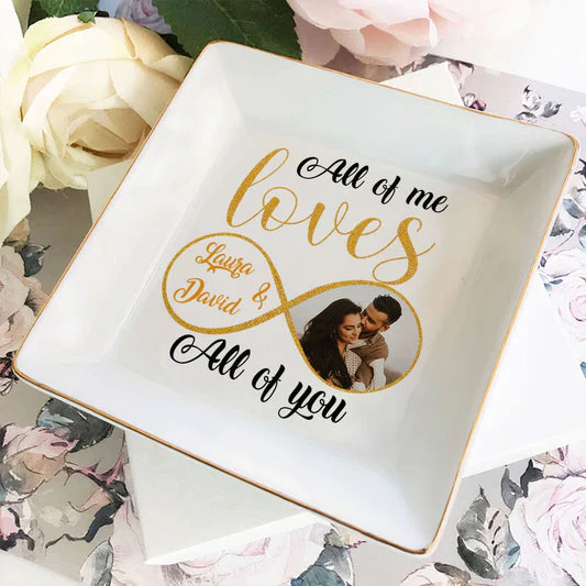 Custom Photo All Of Me Loves All Of You - Personalized Jewelry Dish -Gift For Couple, Husband Wife, Anniversary, Engagement, Wedding, Marriage Gift NH96 - Image 2