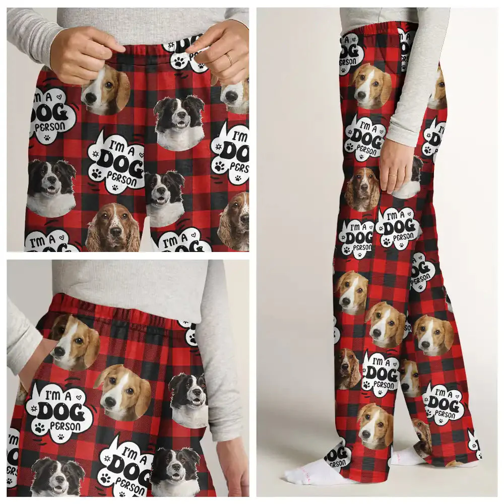 Custom Photo I'm A Dog Person - Gift For Dog Lovers - Personalized Pajama Pants NA94 - Image 3