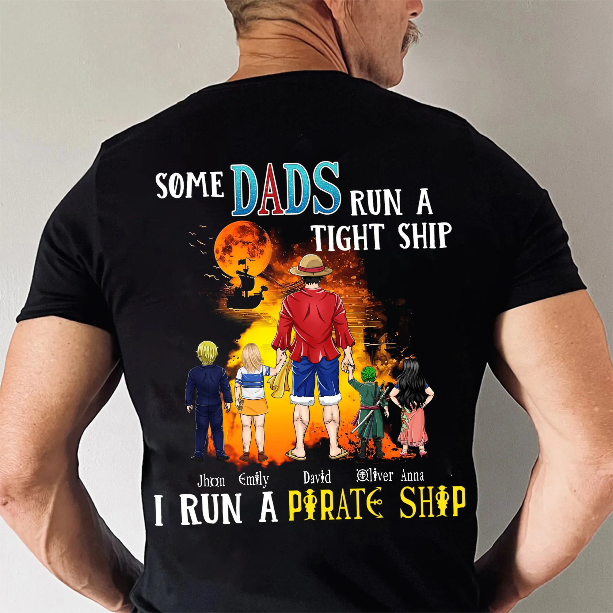 One Piece Dad Runs A Pirate Ship - Gift For Father - Personalized Shirt 2 Side - CL11 NH96 - Image 4