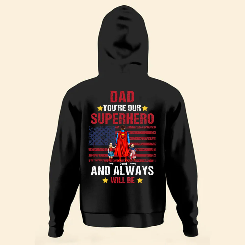 Dad You're Our Superhero As Always - Gift For Father's Day - Personalized TShirt - Image 3