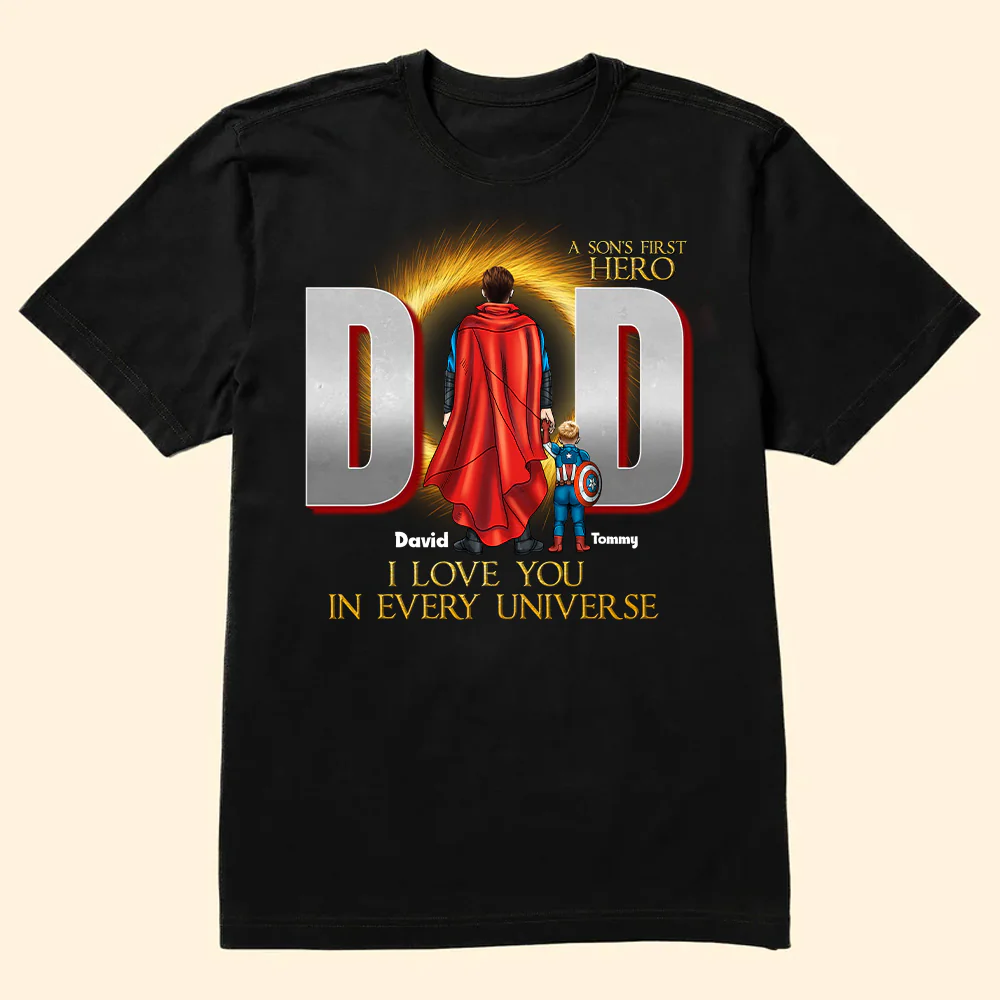Super Hero Daddy Is The Daughter's First Love - Gift For Father's Day - Personalized TShirt - Image 2