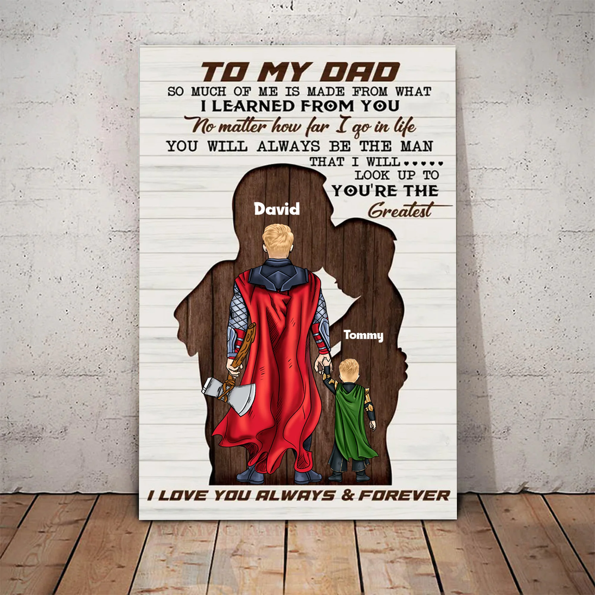 Daddy Will Always Be The Man That I Will Look Up To - Gift For Father's Day - Personalized Canvas Poster - Image 3