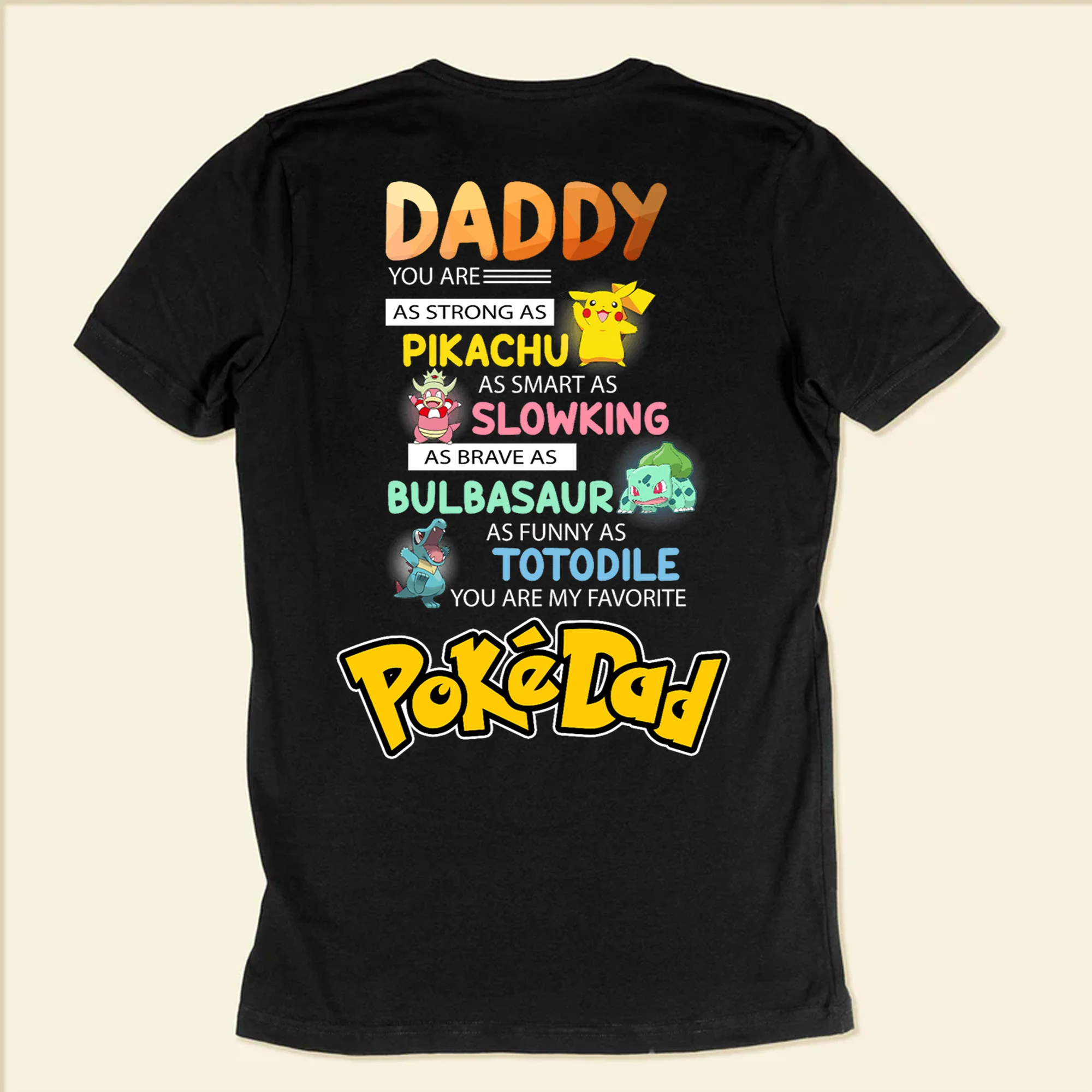 Daddy PoMo You Are As Strong As Pikachu As Brave As Bulbasaur - Gift For Father's Day - Personalized Shirt 2 Side - Image 6
