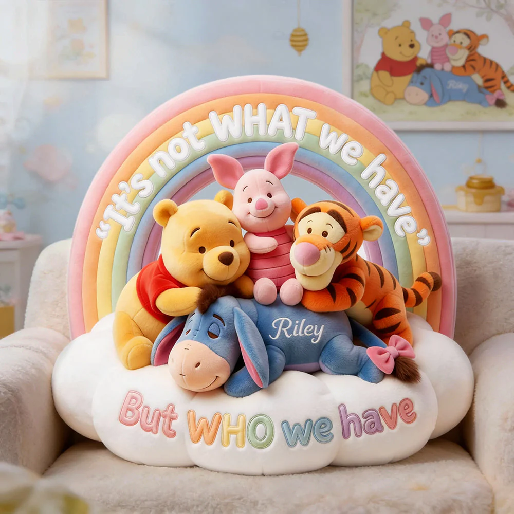 DSNY Honey Bear It's Not What We Have But Who We Have - Personalized Custom Shaped Pillow - Gift For Movie Fans NL122 - Image 2