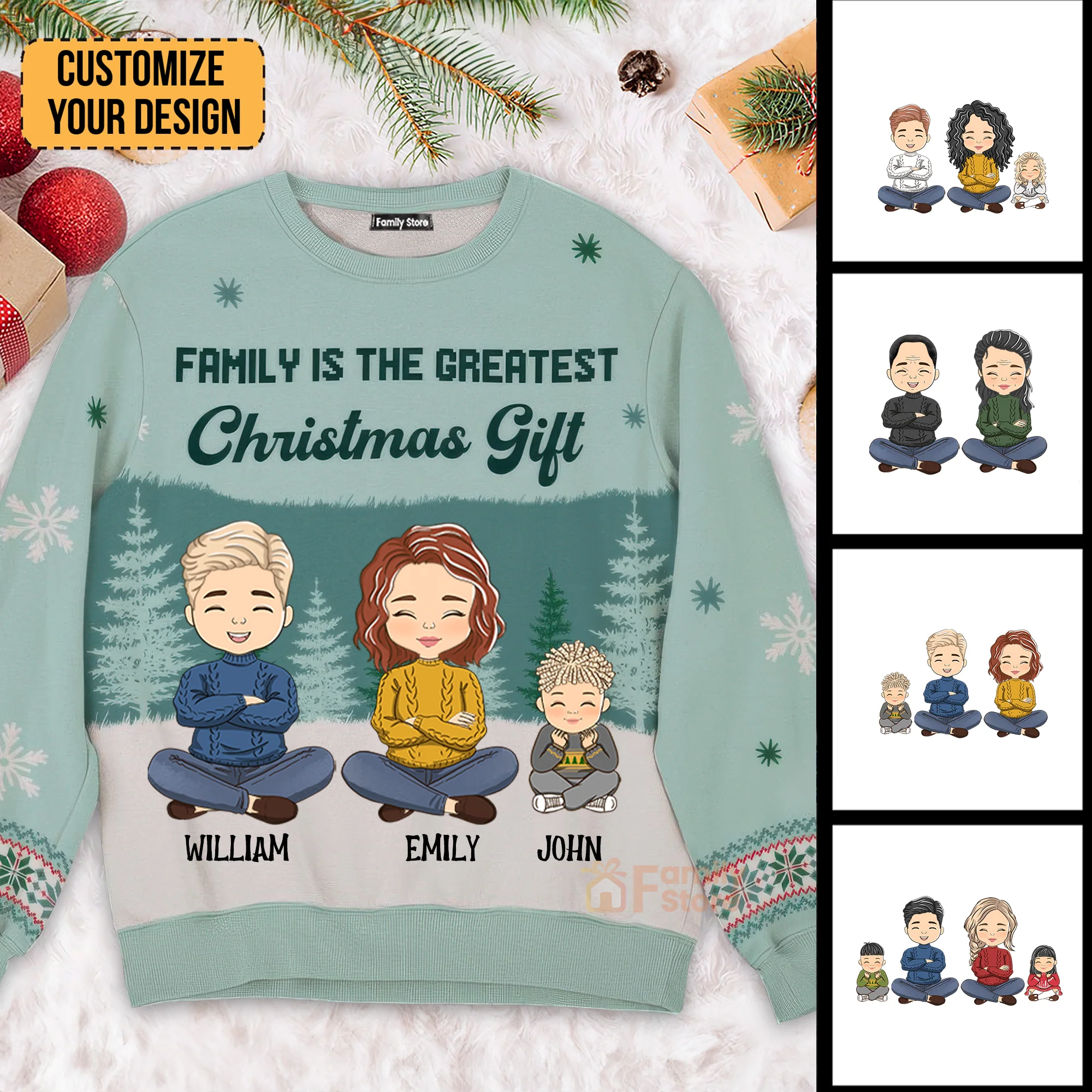 Family Is The Greatest Gift - Personalized Ugly Sweatshirt - Gift Christmas For Family Memmber NA94 CL35 - Image 2