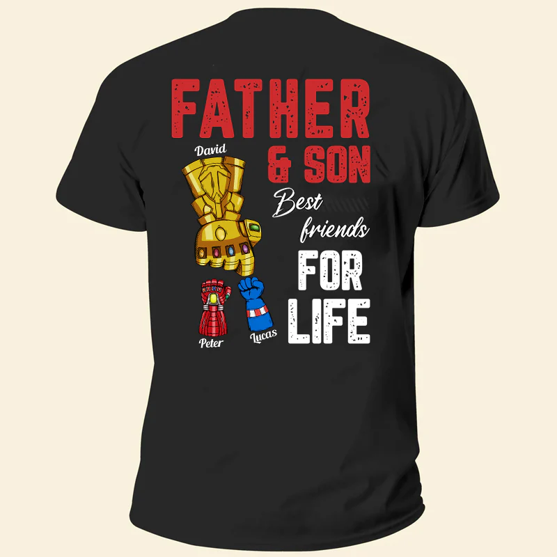 Father Son Best Friends For Life - Gift For Dad, Grandfather - Personalized Shirt