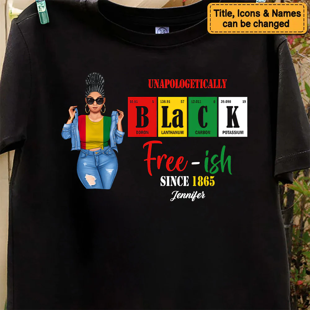 Free Ish Since 1865 - Personalized T-shirt - Juneteenth, Birthday Gift For Black Woman, Mom, Sister, Friend | GR3 - Image 4