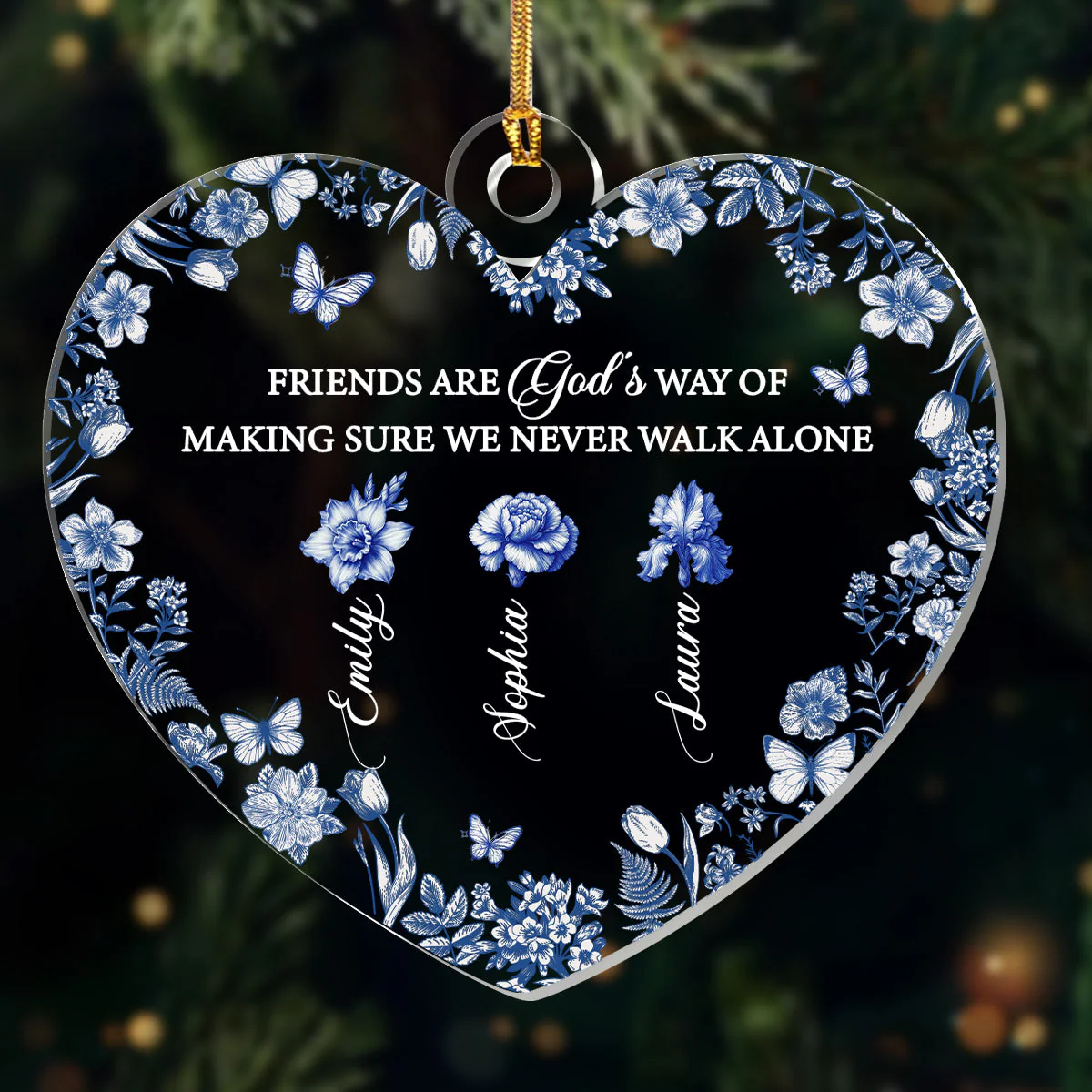 Friends Are God's Way Of Making Sure We Never Walk Alone - Personalized  Acrylic Ornament TD118.
