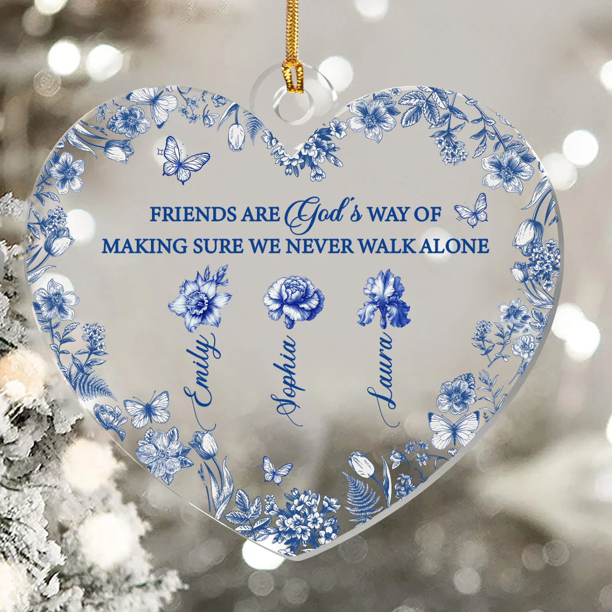 Friends Are God's Way Of Making Sure We Never Walk Alone - Personalized  Acrylic Ornament TD118. - Image 5