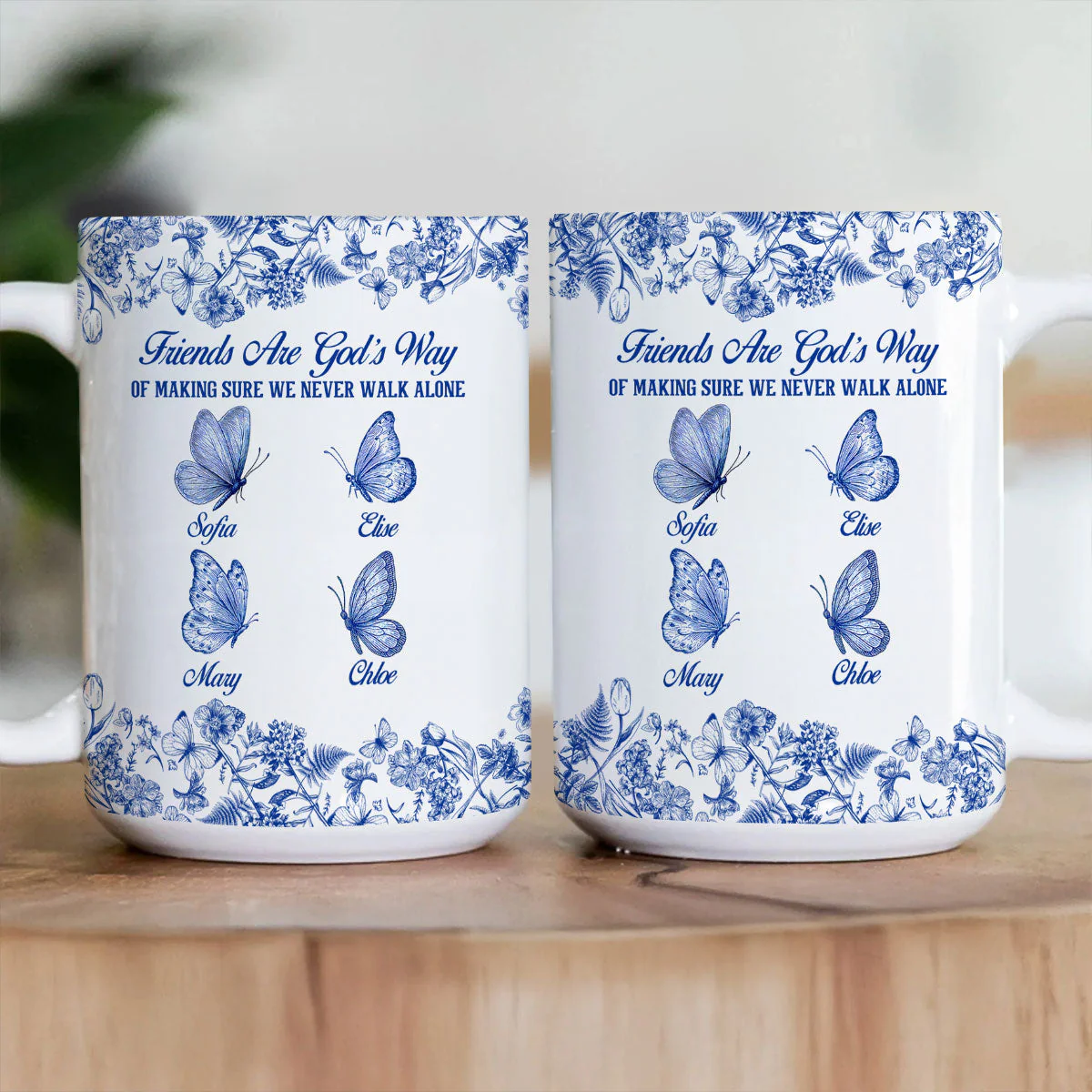 Friends Are God's Way Of Making Sure We Never Walk Alone - Personalized Ceramic Coffee Mug - Christian Gift For Friend BA01 - Image 3