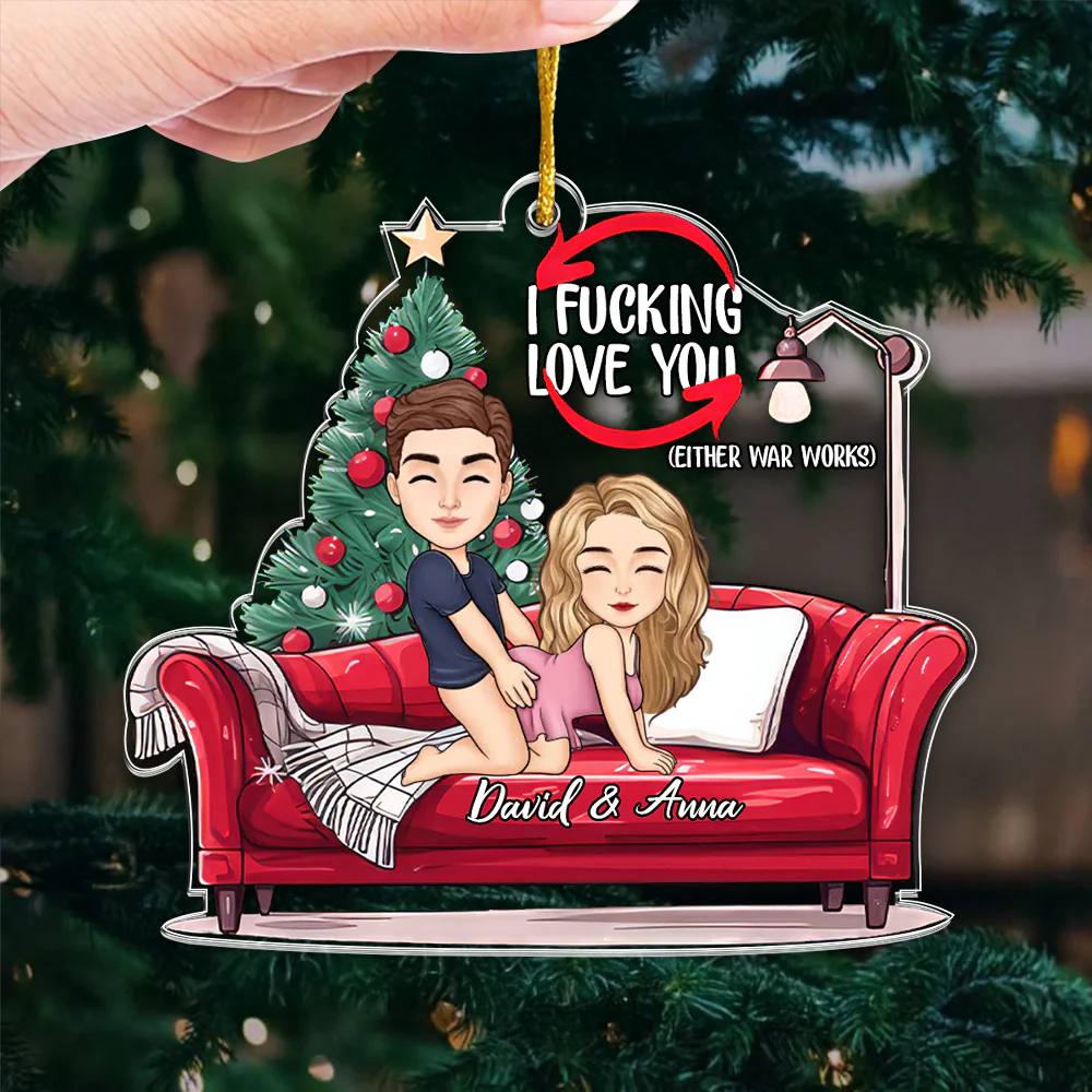 F*cking Love You Either Way Works - Personalized Acrylic Ornament - Gift For Couples | GR10 NL122 - Image 3