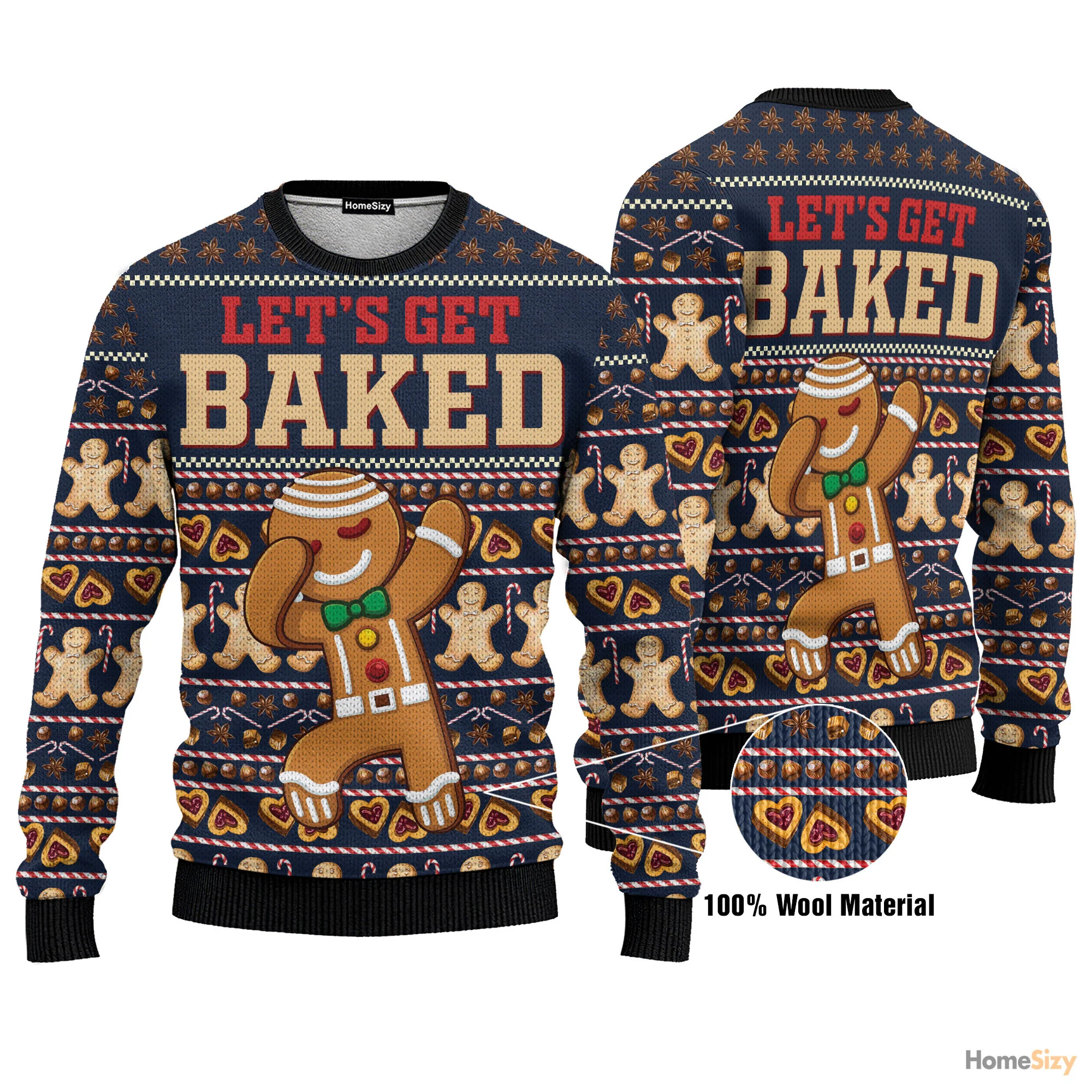 Ginger Bread Lets Get Baked Ugly Christmas Sweater - Image 3