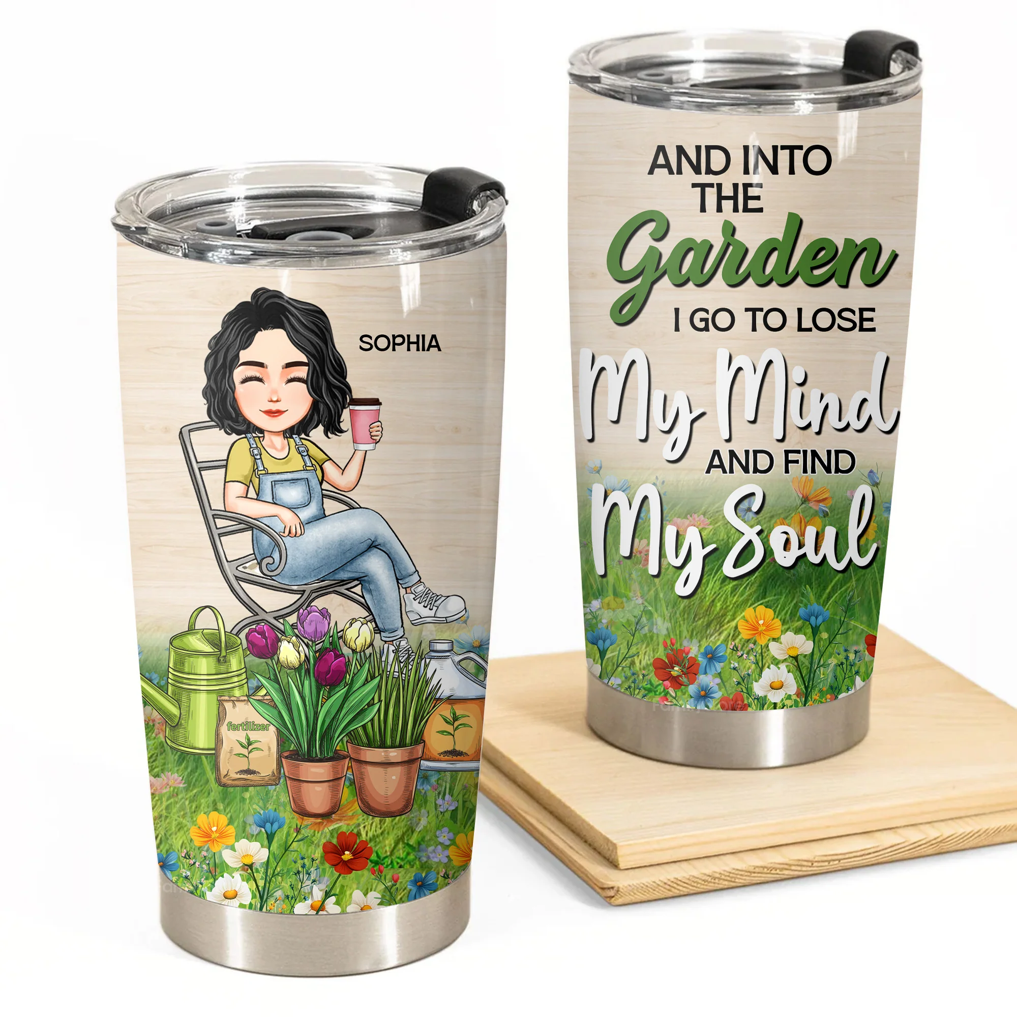 Girl Into The Garden Find My Soul - Personalized Stainless Steel Tumbler - Gift For Mom, Mother's Day, Gardening Lovers | GR21 NA94