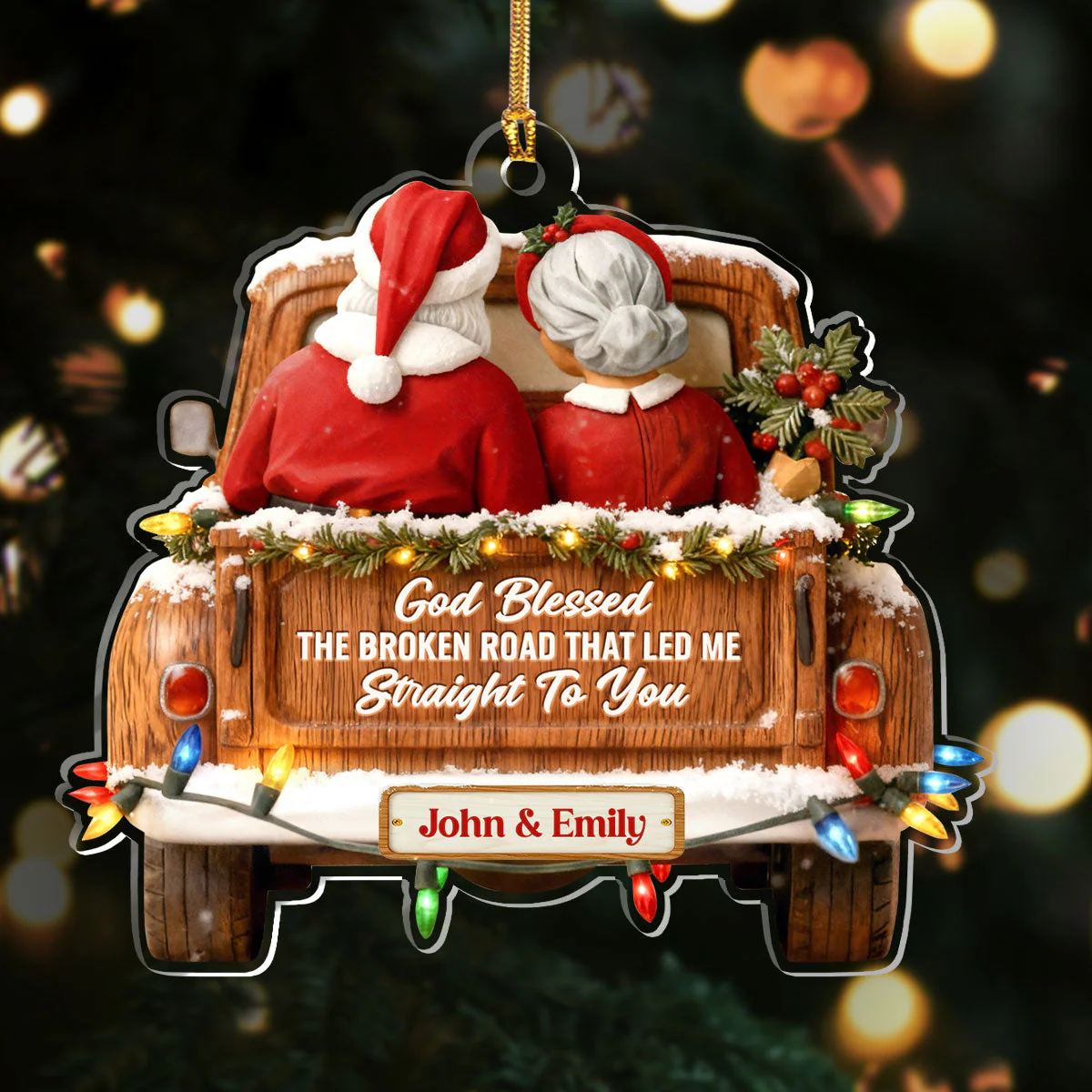 God Blessed The Broken Road That Led Me Straight To You - Personalized Acrylic Ornament TD118