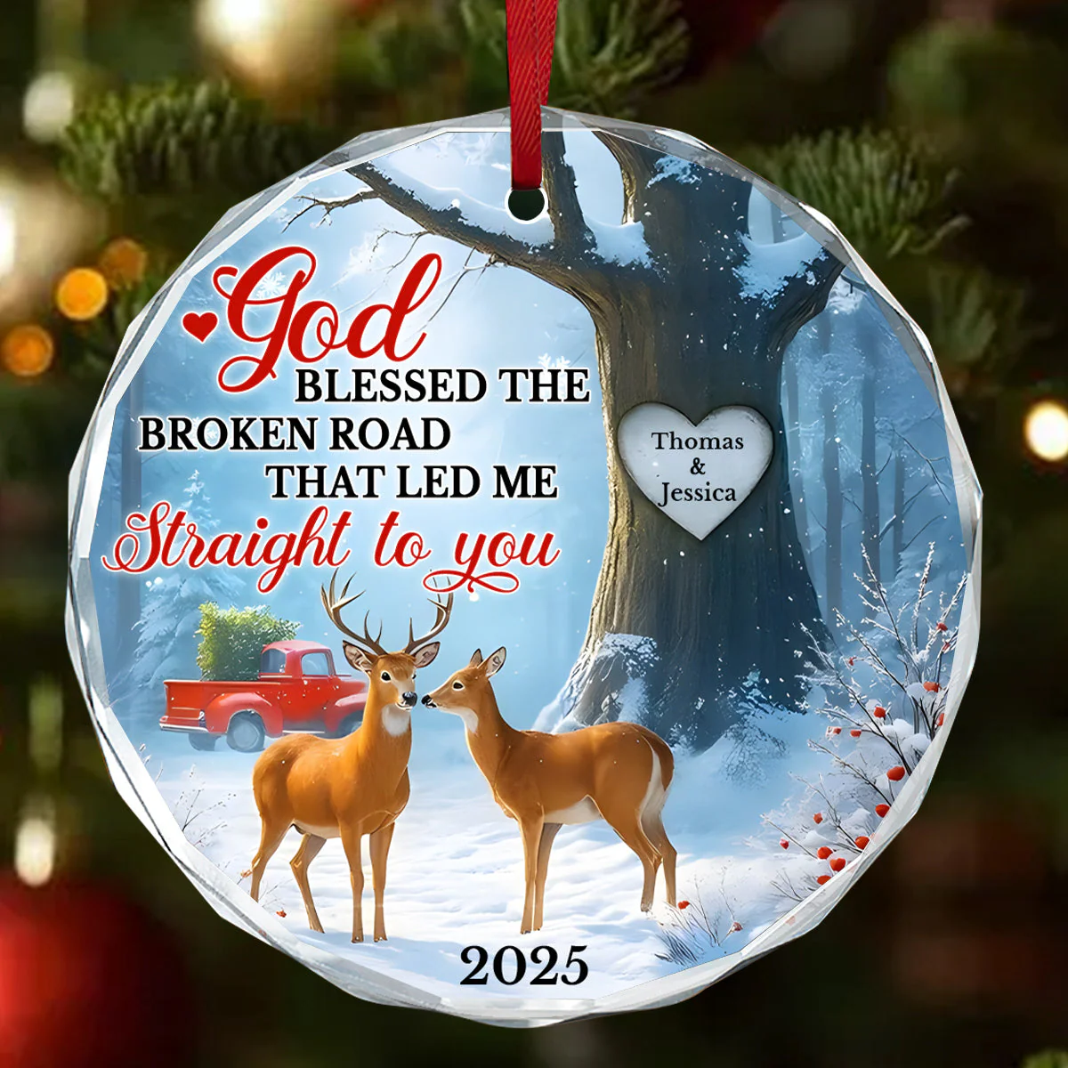 God Blessed The Broken Road That Led Me Straight To You - Personalized Glass Ornament TD118