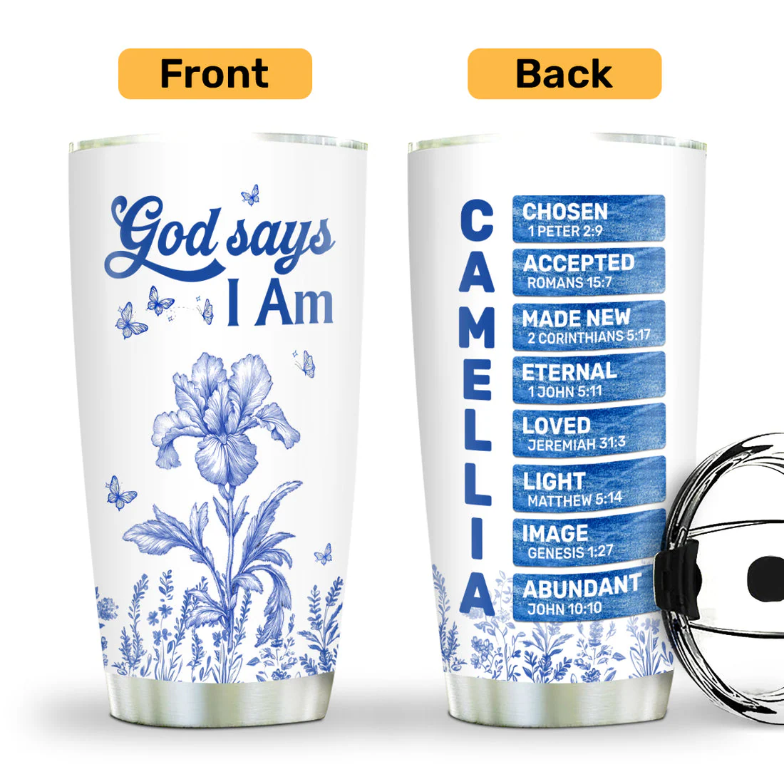 God Says I Am Blue Floral Scripture - Personalized Stainless Steel Tumbler - Gift For Her | HN02 - Image 4