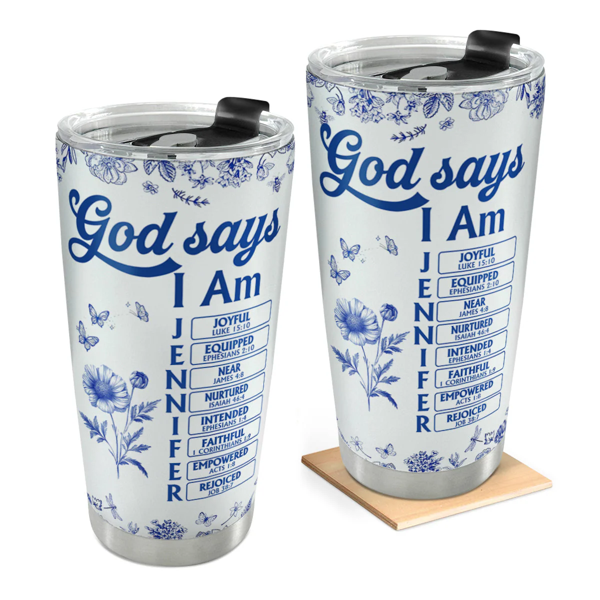 God Says I Am Joyful - Personalized Stainless Steel Tumbler TD118