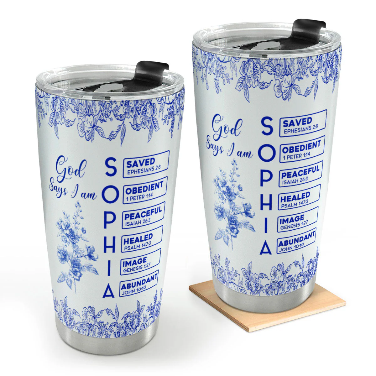 God Says I Am Loved - Personalized Stainless Steel Tumbler TD118