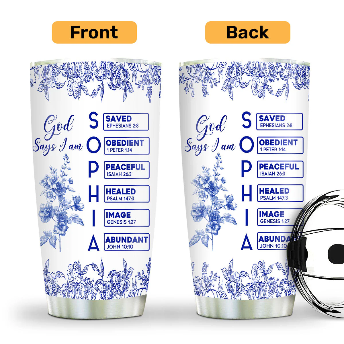 God Says I Am Loved - Personalized Stainless Steel Tumbler TD118 - Image 2