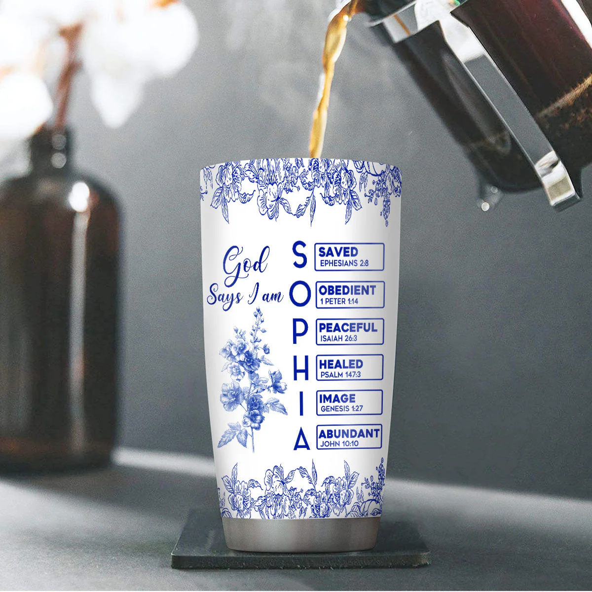 God Says I Am Loved - Personalized Stainless Steel Tumbler TD118 - Image 4